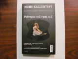 AF - Mons KALLENTOFT &quot;Priveste-ma cum Cad&quot;