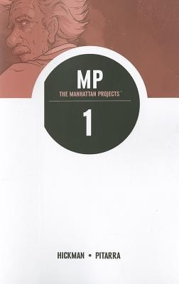 The Manhattan Projects, Volume 1 foto