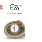 Numarul zero (editie de buzunar) - Umberto Eco