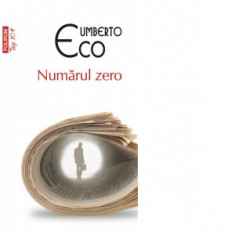 Numarul zero (editie de buzunar) - Umberto Eco