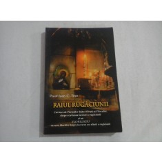 RAIUL RUGACIUNII - PREOT IOAN C. TESU