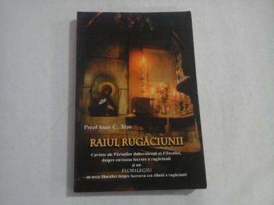 RAIUL RUGACIUNII - PREOT IOAN C. TESU foto