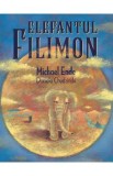 Elefantul Filimon - Michael Ende