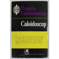 CALEIDOSCOP de POMPILIU CONSTANTINESCU , 1974