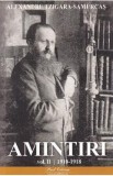 Amintiri Vol.2: 1910-1918 - Alexandru Tzigara-Samurcas