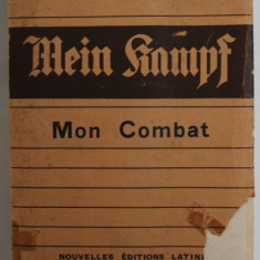 MEIN KAMPF (MON COMBAT ) par ADOLF HITLER , EDITIE IN LIMBA FRANCEZA , 1934