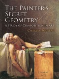 The Painter&#039;s Secret Geometry: A Study of Composition in Art