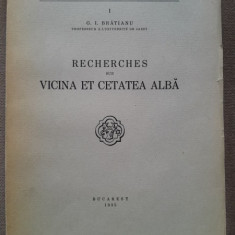 Recherches sur Vicina et Cetatea Alba - G.I. Bratianu