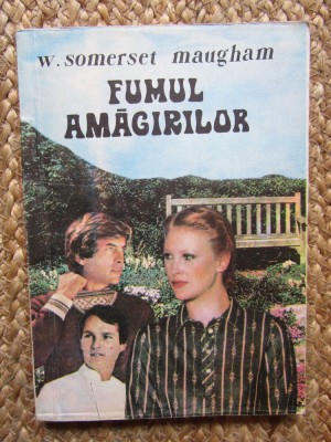 FUMUL AMAGIRILOR-W. SOMERSET MAUGHAM foto