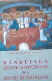 Randuiala sfintei spovedanii si a sfintei impartasanii - Arhim. Ioanichie Balan