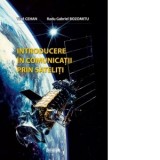 Introducere in comunicatii prin sateliti - Vlad Cehan, Radu Gabriel Bozomitu