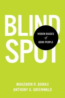 Blindspot: The Hidden Biases of Good People foto