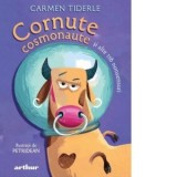 Cornute cosmonaute si alte 116 nonsensuri - Carmen Tiderle
