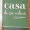 Casa de pe colina de Cesare Pavese Cotidianul
