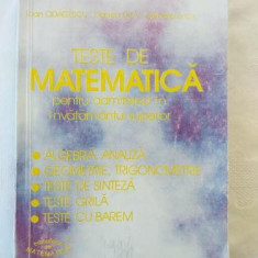 I. Odagescu D. Luca C. Luca - Teste de matematica pentru admiterea in invatamantul superior