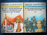Cumpara ieftin Neamul Șoimăreștilor + Nunta Domniței Ruxanda - Mihail Sadoveanu - Roman Istoric