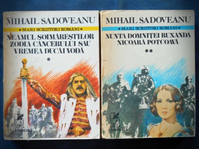 NEAMUL SOIMARESTILOR* + NUNTA DOMNITEI RUXANDA** - MIHAIL SADOVEANU foto