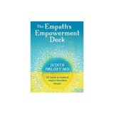 The Empath's Empowerment Deck: 52 Cards to Guide and Inspire Sensitive People