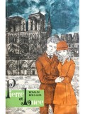 Romain Rolland - Pierre et Luce (Editia: 1966)