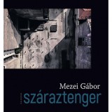 Sz&aacute;raztenger - Mezei G&aacute;bor
