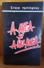 A avea si a nu avea , Ernest Hemingway , 1992
