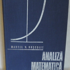 Marcel V. Rosculet - Analiza matematica, ed. a II-a, 1973