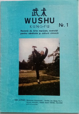 WUSHU - KUNG - FU - NR. 1-REVISTA DE ARTE MARTIALE foto