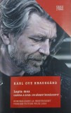 Lupta mea, vol. 2. Un barbat indragostit - Karl Ove Knausgard