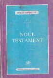Noul Testament. Versiune comentata de Bartolomeu Valeriu Anania (Biblia