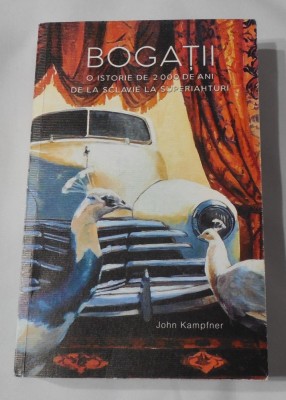 John Kampfner - Bogatii foto