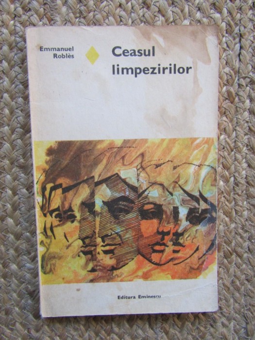 EMMANUEL ROBLES - CEASUL LIMPEZIRILOR