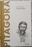 Pitagora: copilaria filosofiei - Victor Gomez Pin