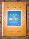 Manual de dietetica pentru cadre medii- Iulian Mincu