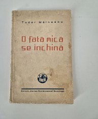 Carte veche Tudor Mainescu O fata mica se inchina portret Stefan Constantinescu