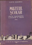 HST C6688N Muzeul școlar de Iustin Handrea 1957 dedicație autor