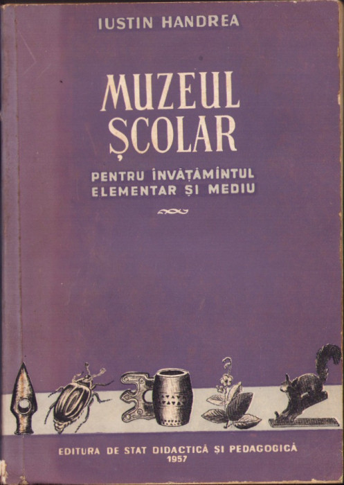 HST C6688N Muzeul școlar de Iustin Handrea 1957 dedicație autor