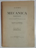 CURS DE MECANICA RATIONALA PREDAT de GENERALUL ST . BURILEANU , 1942