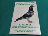 CATALOGUL ASOCIAȚIEI CRESCĂTORILOR DE PORUMBEI PRAHOVA *2011 * 29