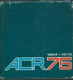 Monografie ACR 75 (1904 - 1979)