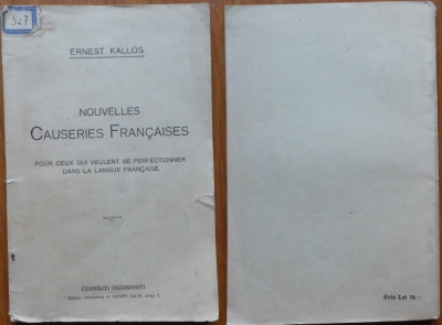 Kallos , Nouvelles Causeries Francaises , Cernauti , 1925 , autograf catre Iliut foto