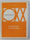 INTRODUCERE IN PEDAGOGIE de GASTON MIALARET , 1981
