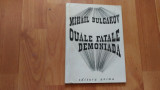 OUALE FATALE DEMONIADA-MIHAIL BULGAKOV