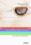 Der Himmel &uuml;ber Philomena