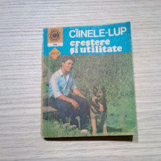 CIINELE LUP Crestere si Utilitare - Vol. I si II - Mihai Santa - 1984, 344 p.