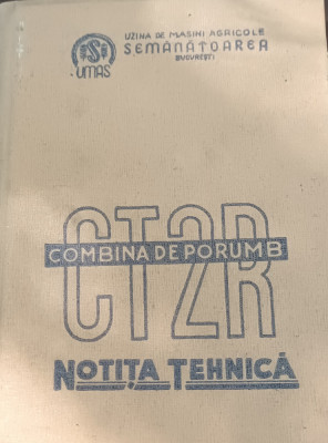 NOTITA TEHNICA COMBINA DE PORUMB CT2R foto