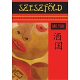 SZESZF&Ouml;LD - Mo Yan
