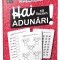 Hai Sa Facem Adunari!, - Editura Gama