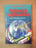 NATIUNI SI NATIONALISM DIN 1780 PANA IN PREZENT de E. J. HOBSBAWM , Chisinau 1997