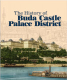 The History of Buda Castle Palace District - Szentp&aacute;ly-Juh&aacute;sz Mikl&oacute;s-Zsiga Henrik