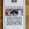 Peter Handke - Scurta scrisoare pentru o lunga despartire (stare impecabila)